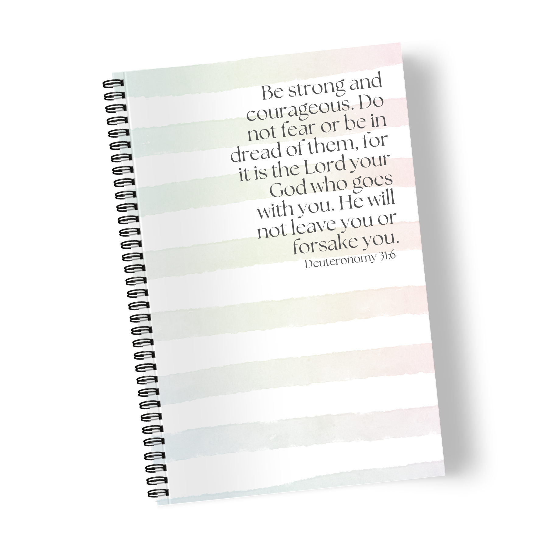 Deuteronomy 31:6 Rainbow Stripe Notebook