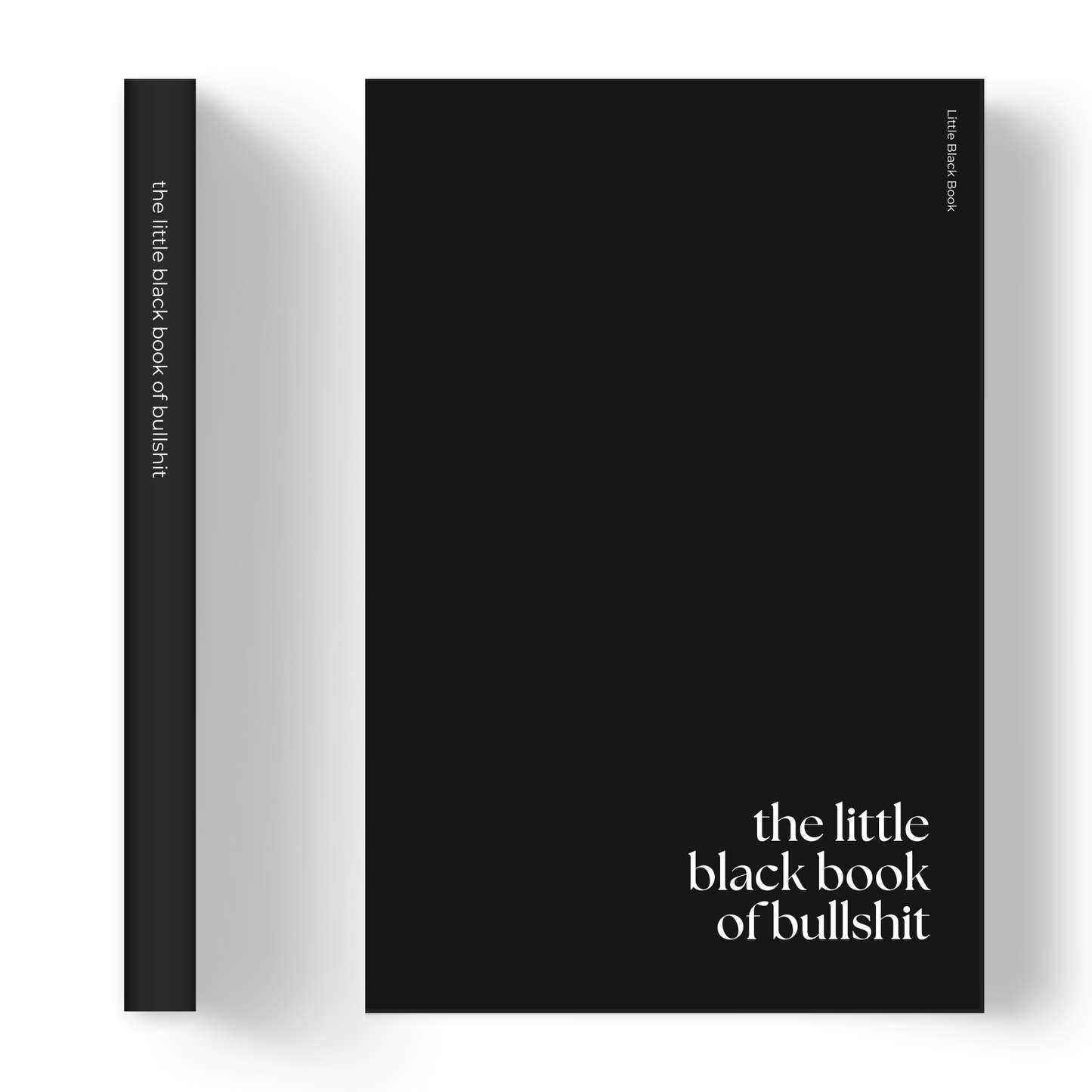 The little black book of bullshit | Notebook