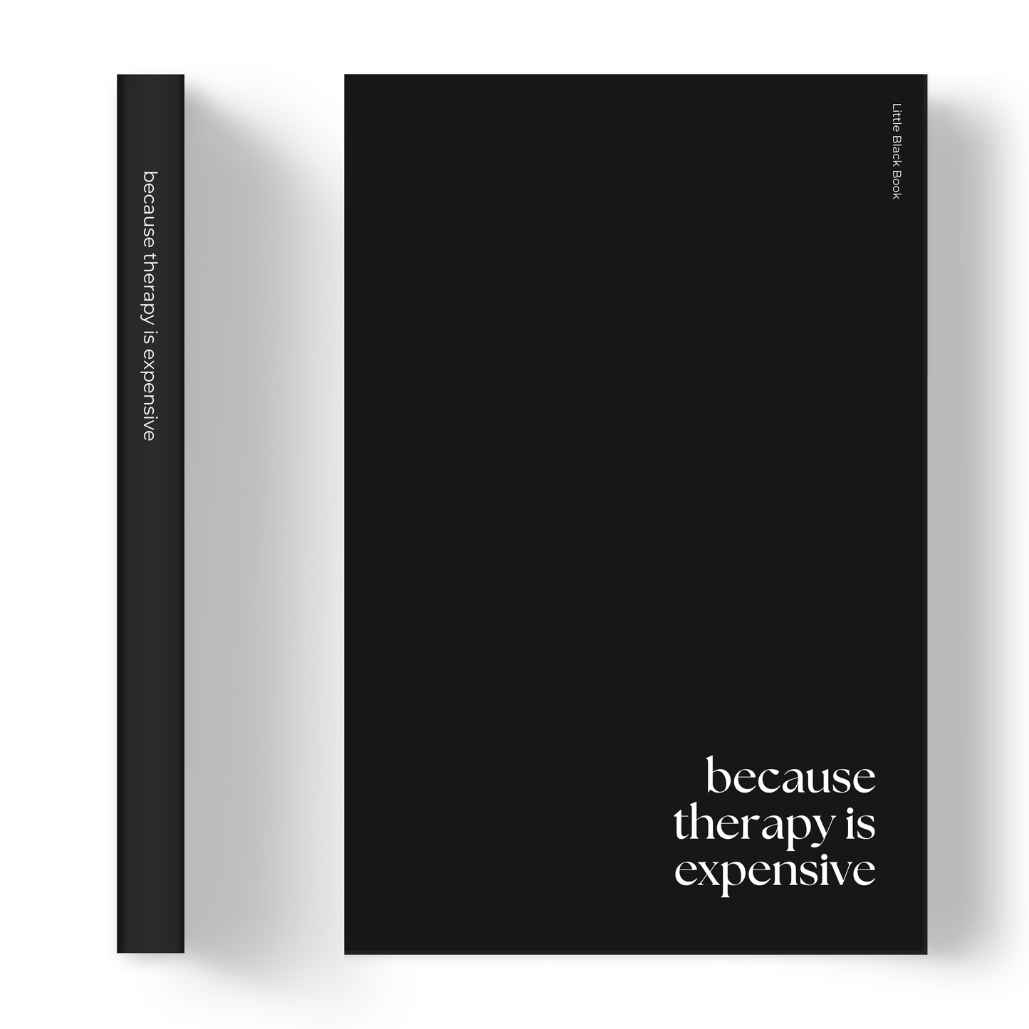 Because therapy is expensive | Notebook