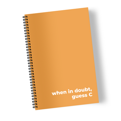 When in Doubt, Guess C