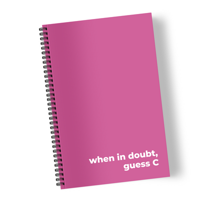 When in Doubt, Guess C